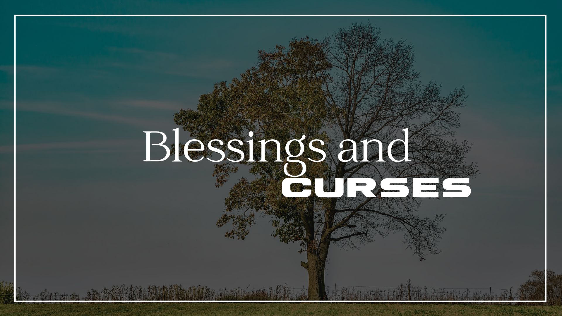 Blessings and