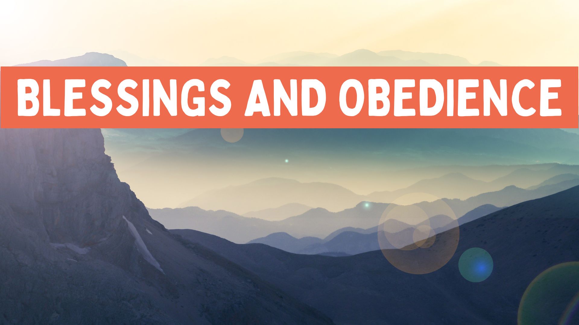 Blessings and obedience (1)