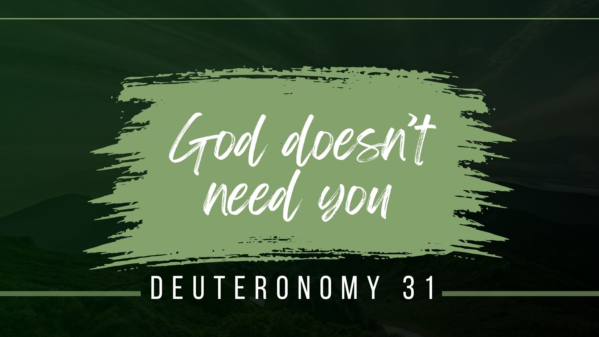 God Doesn't Need You