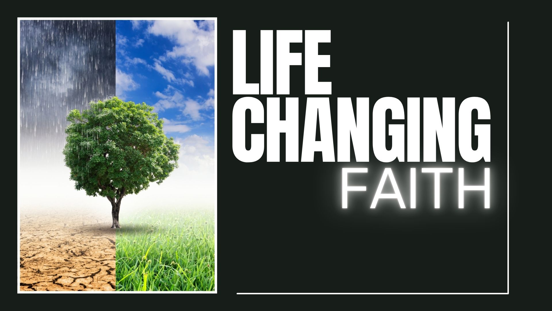 Life Changing