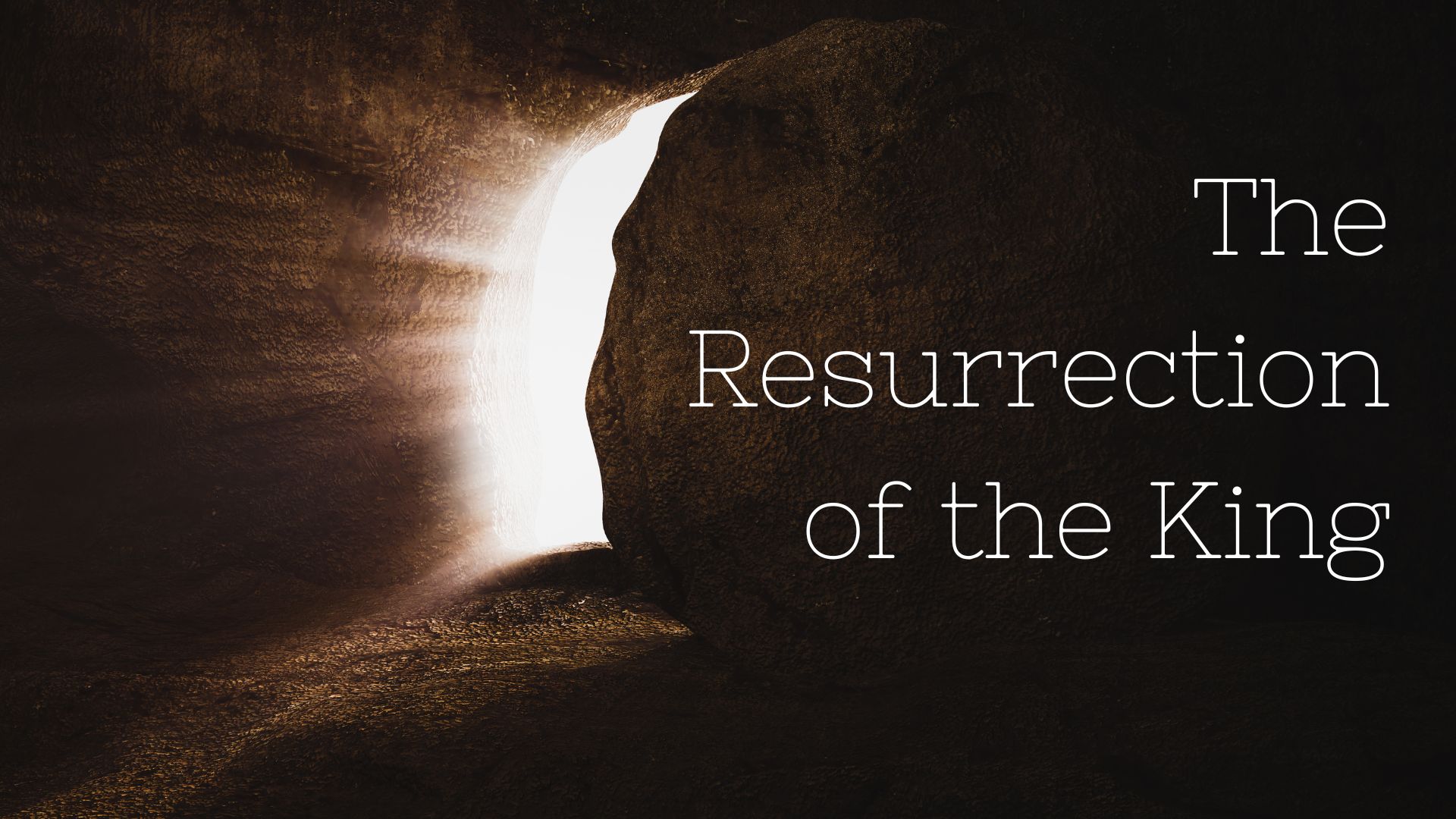 The Ressurection of the King (1)