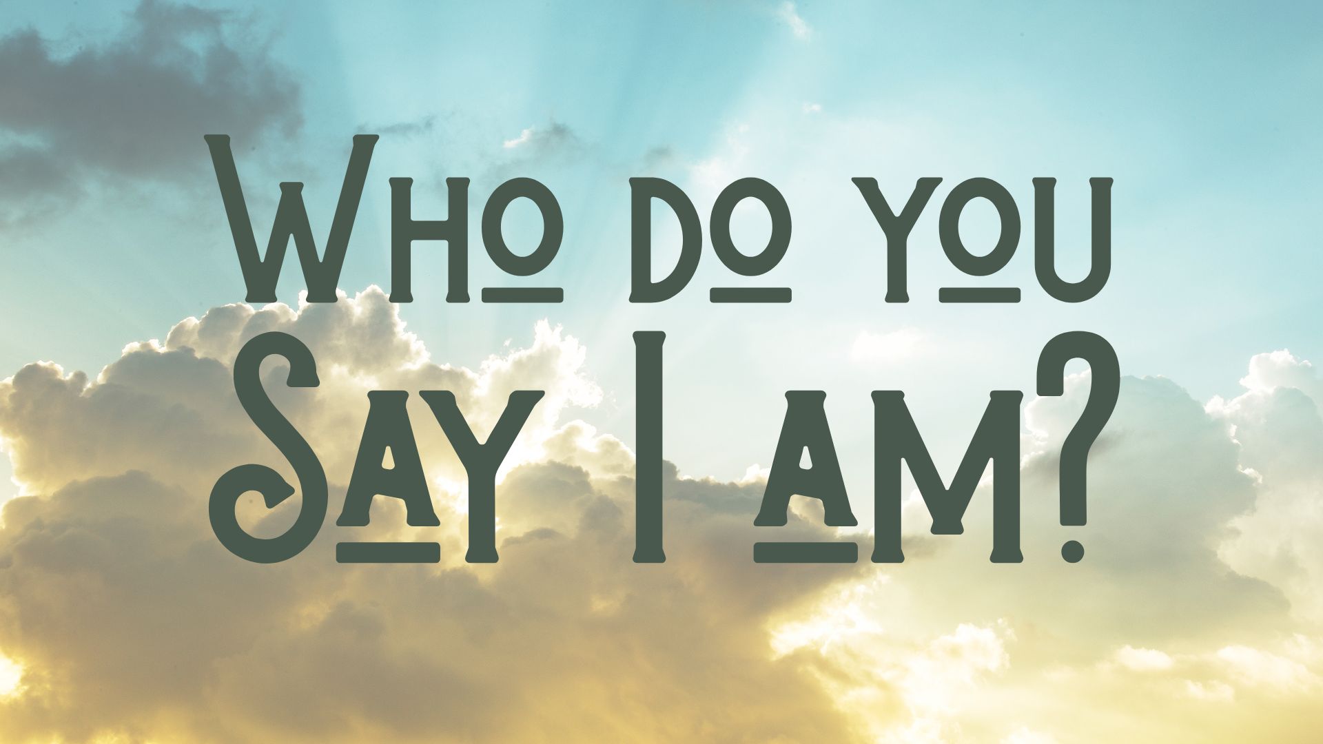 Who do you